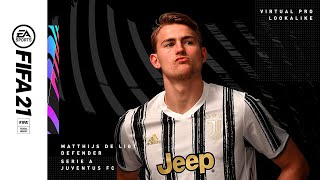 FIFA 21 | VIRTUAL PRO LOOKALIKE | MATTHIJS DE LIGT