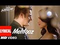Mehfooz Lyrical Video Song  | Tera Intezaar | Sunny Leone | Arbaaz Khan