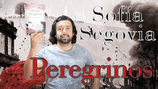 Peregrinos - Sofía Segovia RESEÑA