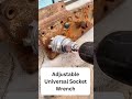 adjustable universal socket wrench the only wrench you’ll ever need