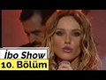 Gülşen - İbo Show - 10. Bölüm (2005)