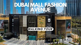 Dubai Mall Fashion Avenue walking tour