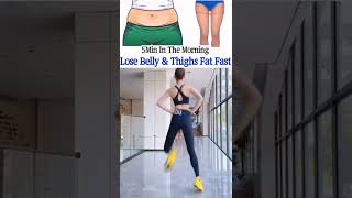 Lose belly and thigh fat #weightlose #shortsvideo #shorts #youtubeshorts