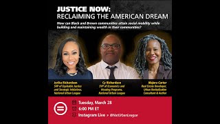 Justice Now: Reclaiming The American Dream