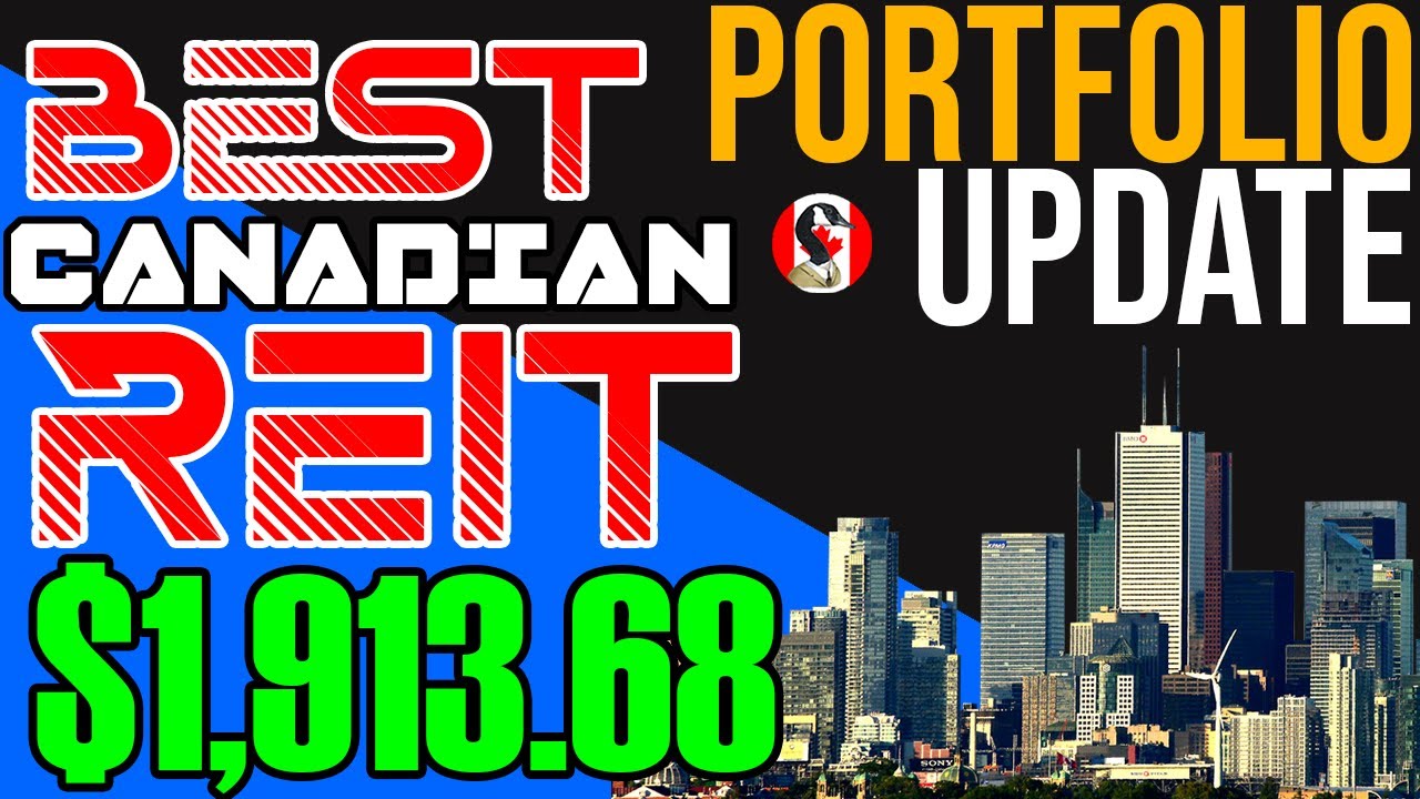 This Is The Best Canadian REIT On The Market - Stock Portfolio Update ...