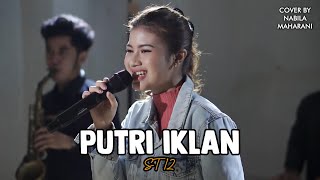 Download Lagu PUTRI IKLAN ST12 Cover by Nabila Maharani with NM ... MP3 Gratis