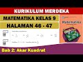 MATEMATIKA KELAS 9 HALAMAN 46-47 KURIKULUM MERDEKA