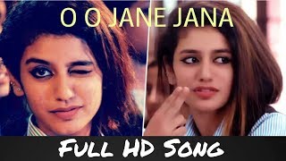 Oh Jane Jaana | Romantic  Love Story | Priya Prakash Varrier | School Life Love Song 2018 HD