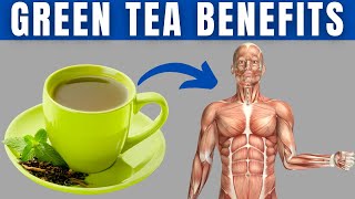 GREEN TEA BENEFITS - 10 Impressive Health Benefits of Green Tea!