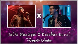 Darshan Raval X Jubin Nautiyal Love Mashup | @carplay0755 Edit | Bollywood LoFi | Relaxing Songs