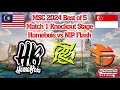 Match 1 [Best Of 5] HomeBois vs NIP Flash (MSC 2024 Knockout Stage)