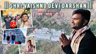 Maa vaishno Devi Yatra | Ardhkuwari gufa | bhairav mandir | vaishnodevi vlog | day 4