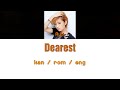 [浜崎あゆみ] Ayumi Hamasaki -  Dearest [Color Coded Lyrics/Kan/Rom/Eng]