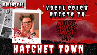 Vocal Coach Reacts | Hatchet Town - Nerdy Prudes Must Die (a Starkid Musical)