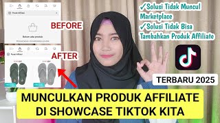 Penyebab Produk tidak muncul di etalase tiktok ❗️ Cara Daftar Tiktok Affiliate Terbaru