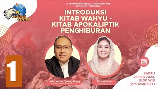 Sesi-01, INTRODUKSI KITAB WAHYU - KITAB APOKALIPTIK