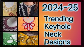 Winter Trending Keyhole Neck Designs | Mohri Gala Designs | Latest Neck Design 2024-25 for Girls