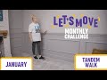 Let's Move January Challenge: Tandem Walk