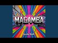Magamba (Original Mix)