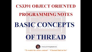 BASIC CONCEPTS OF THREAD NOTES | CS3391 OBJECT ORIENTED PROGRAMMING NOTES | 2021 REGULATION CSE
