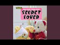 Secret Lover (feat. Bojo Teddy)