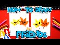 How To Draw Fall Leaf Friends