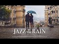 Playlist | 비오는 날에는 역시! 재즈 모음🌧️ | Rain Jazz