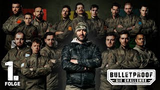 Die Challenge beginnt... | Bulletproof - Die Challenge | Folge 1