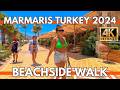 BEACHSIDE WALKING TOUR MARMARIS TURKEY 2024 IN CITY CENTER | 4K ULTRA HD VIDEO