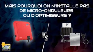 Micro onduleurs et optimiseurs sont-ils vraiment la solution miracle ?