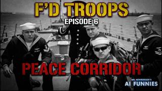 TEASER - F'd Troops Episode 6