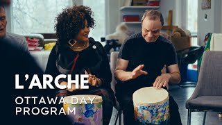 L'Arche Ottawa Day Program