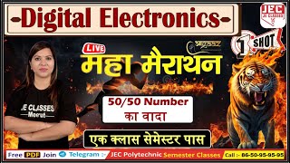 महा-मैराथन Class Digital Electronics 3rd Sem. 50/50 number का वादा  ONE SHOT Video || JEC Monika mam