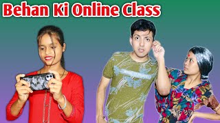 Behan Ki Online Class |Part 1| Funny Story | Prashant Sharma Entertainment