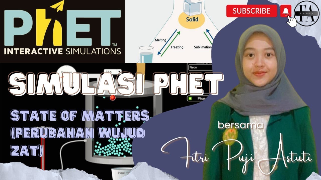 Simulasi PhET State Of Matters (Perubahan Wujud Zat) - YouTube