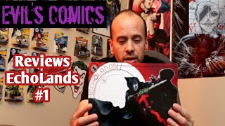 Evil's Comics Reviews EchoLands #1