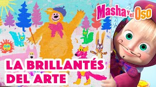 Masha y el Oso 🎨 La brillantés del arte 👸 Colección de dibujos animados 🐻👱‍♀️ Masha and the Bear