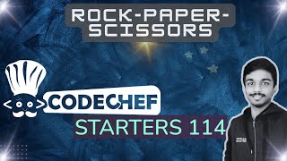 Rock-Paper-Scissors | Codechef Starters 114 Problem B Solution | English