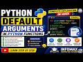 Default Arguments in Python Functions | Default Parameter Tutorial in Python Hindi