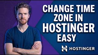 How To Change Time Zone In Hostinger (Easy Step-By-Step Guide)