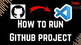 How to Run Github code in VS Code in Tamil