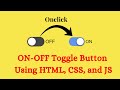 Animated Toggle Button with JavaScript | ON-OFF Toggle Button Using HTML, CSS, and JS