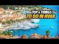 Top 4 Things To Do In Hvar, Croatia - A Hidden Gem European Island!