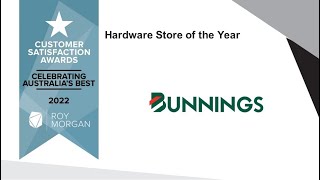 Bunnings - Hardware Store of the Year, Roy Morgan Customer Satisfaction Awards 2022