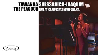 Tawanda Suessbrich-Joaquim - The Peacocks (Live at CampusJax)