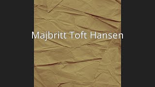 Majbritt Toft Hansen