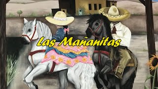 Las Mañanitas - Mexican Birthday Song