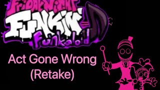 Act Gone Wrong (Retake) (UTAU-ISH Cover) (+MIDI)