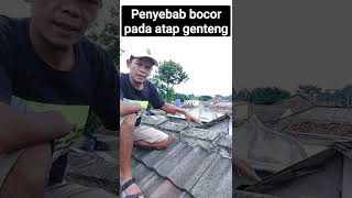 #education #penyebab bocor, atap bocor