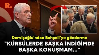 Dervişoğlu'ndan Bahçeli'ye gönderme: Kürsülerde başka konuşup, indiğimde başka konuşmam!